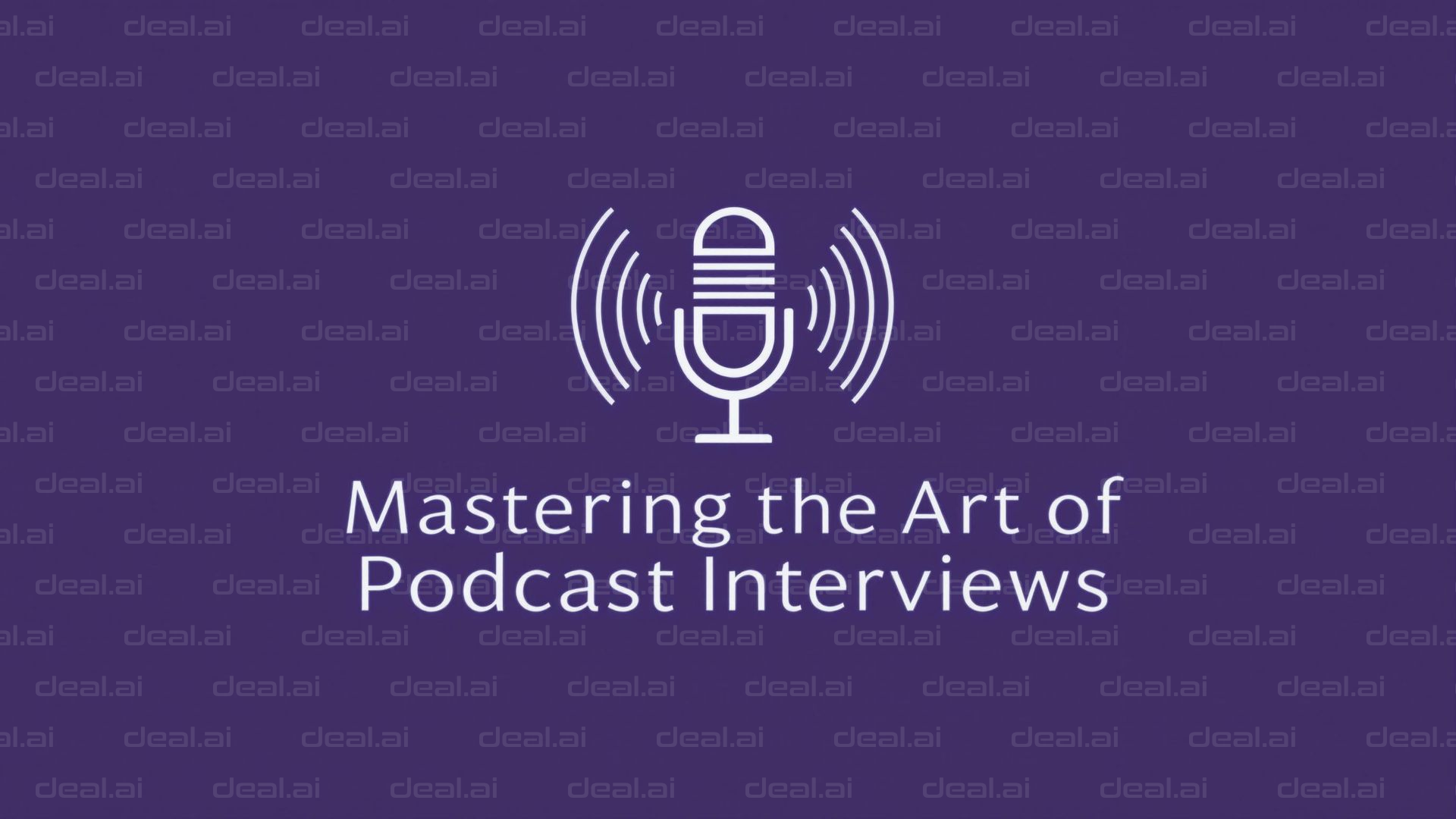 "Podcast Interview Mastery"